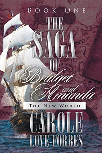 Beispielbild fr The Saga of Bridget and Amanda: The New World zum Verkauf von Buchpark