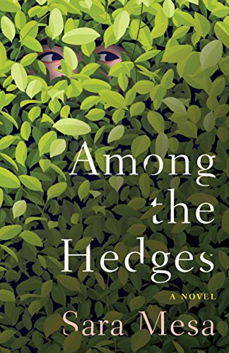 9781948830393: Among the Hedges