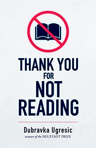 Imagen de archivo de Thank You for Not Reading a la venta por ThriftBooks-Atlanta