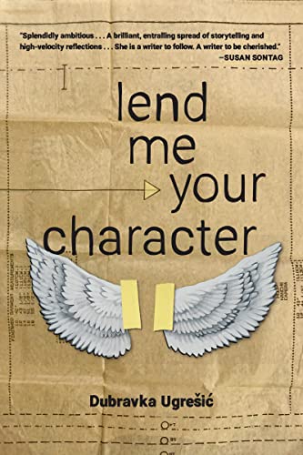 Stock image for Lend Me Your Character for sale by Russell Books
