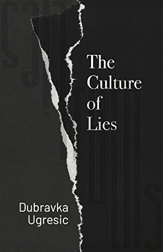 Stock image for The Culture of Lies for sale by Housing Works Online Bookstore