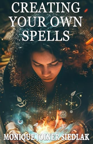 Stock image for Creating Your Own Spells (Elemental Magic) for sale by SecondSale