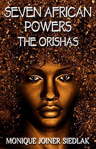 Beispielbild fr Seven African Powers : The Orishas zum Verkauf von Better World Books