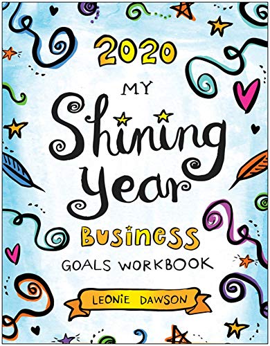 Stock image for 2020 My Shining Year Business Goals Workbook for sale by Goodwill of Colorado