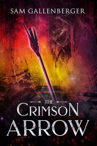 Imagen de archivo de The Crimson Arrow a la venta por ThriftBooks-Dallas