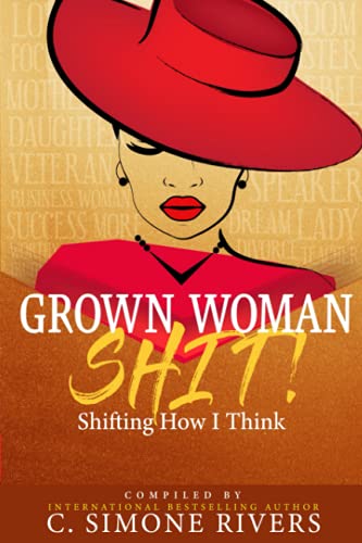 Stock image for Grown Woman S.H.I.T. (Shifting How I Think) for sale by Bookmonger.Ltd