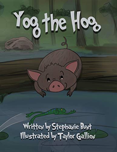 Stock image for Yog the Hog: Phonics (Short Vowel O) for sale by GF Books, Inc.