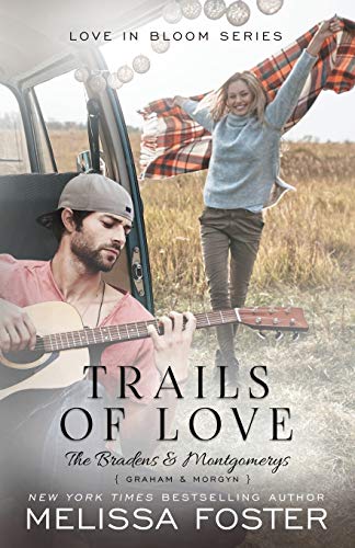 Beispielbild fr Trails of Love (The Bradens Montgomerys: Pleasant Hill - Oak Falls) zum Verkauf von Blue Vase Books
