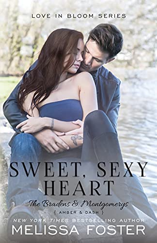 Stock image for Sweet, Sexy Heart (The Bradens & Montgomerys: Pleasant Hill - Oak Falls) for sale by Hippo Books