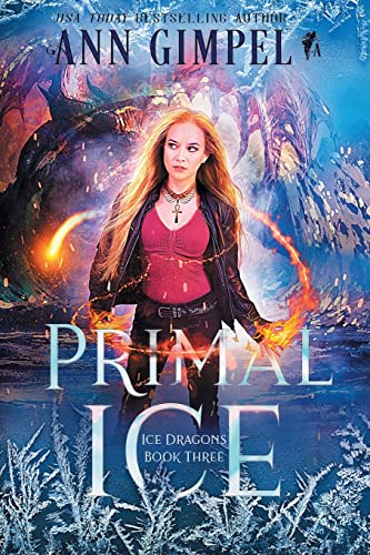 Stock image for Primal Ice: Paranormal Fantasy (Ice Dragons) for sale by HPB-Emerald