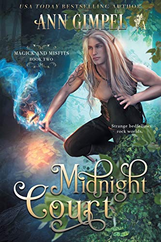 Stock image for Midnight Court: An Urban Fantasy (Magick and Misfits) for sale by Big River Books