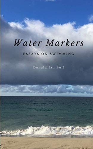 Imagen de archivo de Water Markers: Essays on Swimming a la venta por Revaluation Books