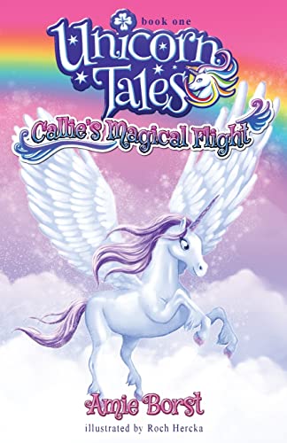 Beispielbild fr Callie's Magical Flight zum Verkauf von Better World Books