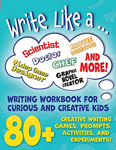 

Write Like a .: Creative Writing Activity Workbook for Curious and Creative Kids (Paperback or Softback)