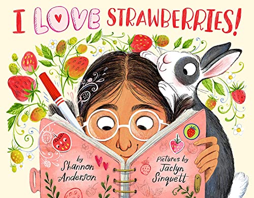 Beispielbild fr I LOVE Strawberries! zum Verkauf von GoodwillNI