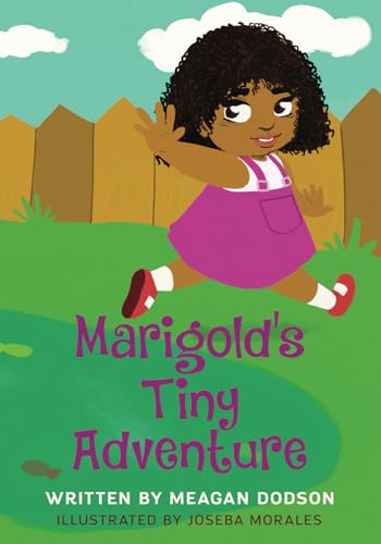 Stock image for Marigold's Tiny Adventure for sale by GF Books, Inc.