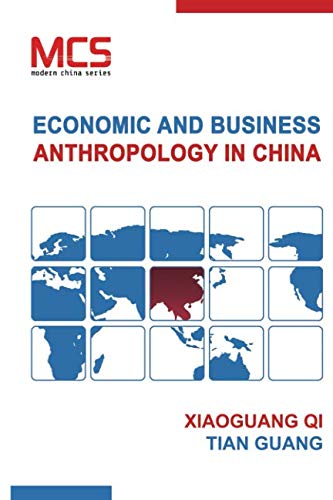 Stock image for Economic and Business Anthropology in China for sale by Anybook.com
