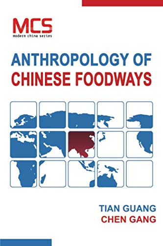 Beispielbild fr Anthropology of Chinese Foodways zum Verkauf von GF Books, Inc.