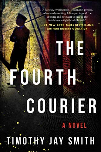 Beispielbild fr The Fourth Courier: A Novel zum Verkauf von WorldofBooks