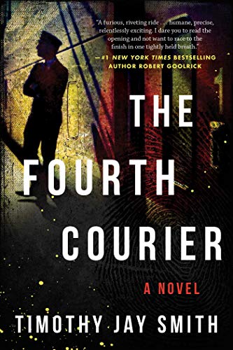 Stock image for The Fourth Courier : A Novel for sale by Better World Books