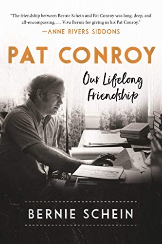 Beispielbild fr Pat Conroy: Our Lifelong Friendship zum Verkauf von BooksRun