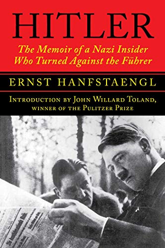 Beispielbild fr Hitler : The Memoir of a Nazi Insider Who Turned Against the Fhrer zum Verkauf von Better World Books