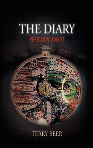 Imagen de archivo de The Diary: Perdition Awaits a la venta por Lucky's Textbooks