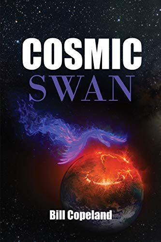 Stock image for Cosmic Swan for sale by Lucky's Textbooks