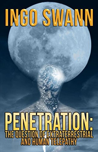 Imagen de archivo de Penetration : The Question of Extraterrestrial and Human Telepathy a la venta por Better World Books