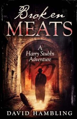 Beispielbild fr Broken Meats (The Harry Stubbs Adventures) zum Verkauf von Revaluation Books