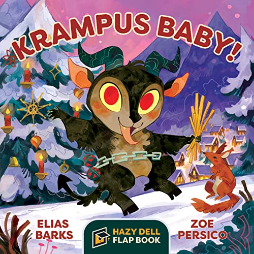 Stock image for Krampus Baby!: A Hazy Dell Flap Book for sale by ThriftBooks-Dallas