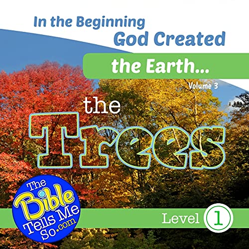 Stock image for In the Beginning God Created the Earth - the Trees for sale by GF Books, Inc.