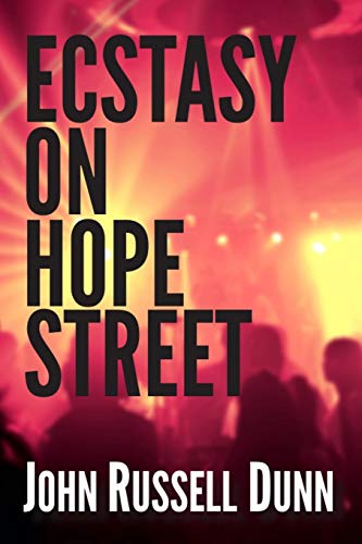 9781948941006: Ecstasy on Hope Street: A Christian Novel