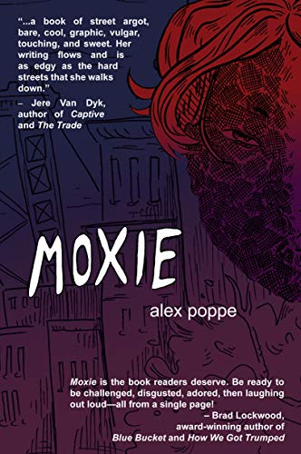 Stock image for Moxie for sale by Better World Books