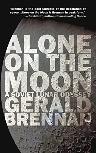 Beispielbild fr Alone on the Moon: A Soviet Lunar Odyssey: 5 (Altered Space, 5) zum Verkauf von Monster Bookshop