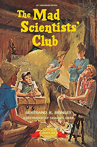 Stock image for The Mad Scientists' Club (Mad Scientist Club) for sale by Front Cover Books