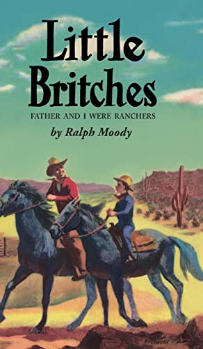 Imagen de archivo de Little Britches: Father and I Were Ranchers a la venta por Books Unplugged
