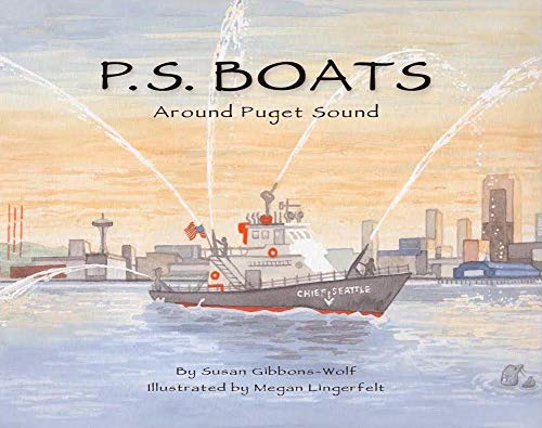 Imagen de archivo de P.S. BOATS Around Puget Sound a la venta por Reliant Bookstore