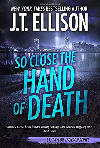 Beispielbild fr So Close the Hand of Death (Taylor Jackson) zum Verkauf von GF Books, Inc.