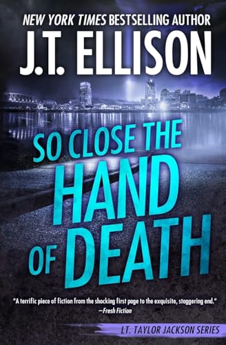 Beispielbild fr So Close the Hand of Death (Taylor Jackson) zum Verkauf von HPB-Emerald