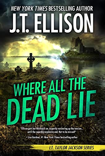 Beispielbild fr Where All the Dead Lie (Taylor Jackson) zum Verkauf von SecondSale