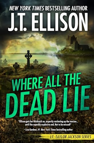 Beispielbild fr Where All the Dead Lie (Taylor Jackson) zum Verkauf von HPB-Red