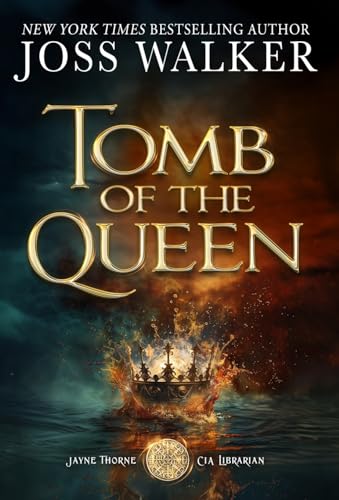 9781948967341: Tomb of the Queen (1) (Jayne Thorne, CIA Librarian)