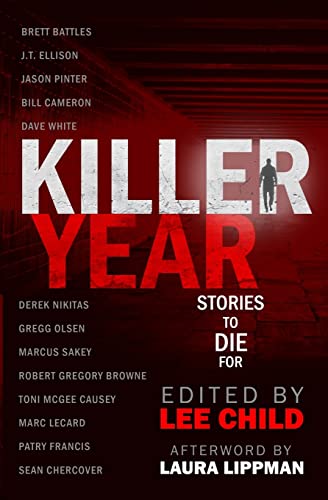 Imagen de archivo de Killer Year: Stories to Die For a la venta por ThriftBooks-Atlanta