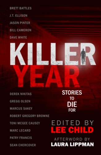 Imagen de archivo de Killer Year: Stories to Die For a la venta por Irish Booksellers