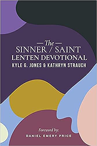 Beispielbild fr The Sinner/Saint Lenten Devotional zum Verkauf von Better World Books