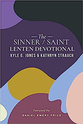 Imagen de archivo de The Sinner/Saint Lenten Devotional a la venta por SecondSale