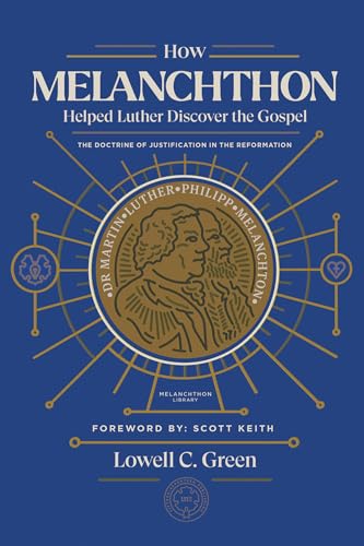 Beispielbild fr How Melanchthon Helped Luther Discover the Gospel: The Doctrine of Justification in the Reformation zum Verkauf von HPB-Red
