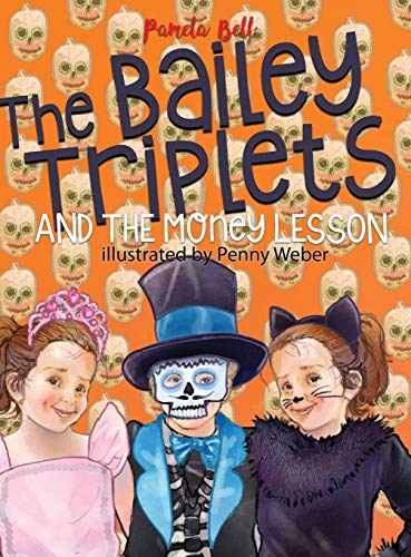Stock image for The Bailey Triplets and The Money Lesson (4) for sale by WorldofBooks