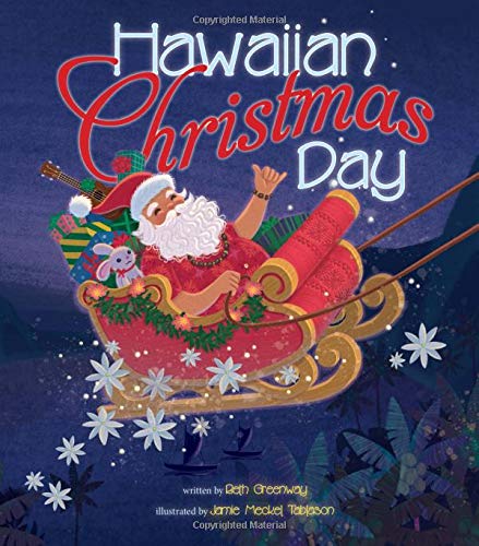 Stock image for Hawaiian Christmas Day for sale by ThriftBooks-Atlanta